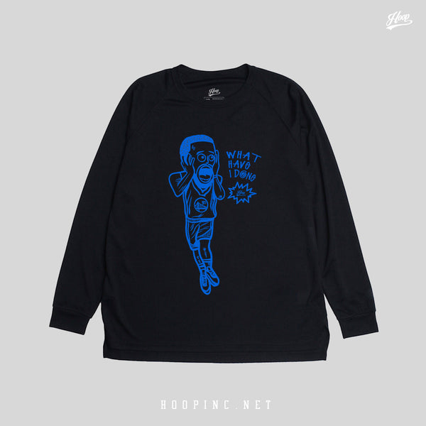 "WHAT HAVE I DONE" Long sleeve quick dry shooting tee
