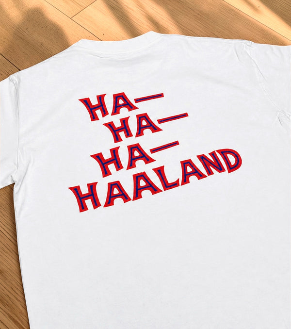 "HA-HA-HA-HAALAND" Washed Tee
