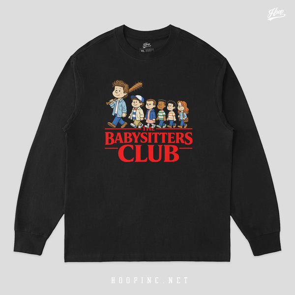 "The Babysitters Club" long sleeve heavy weight tee
