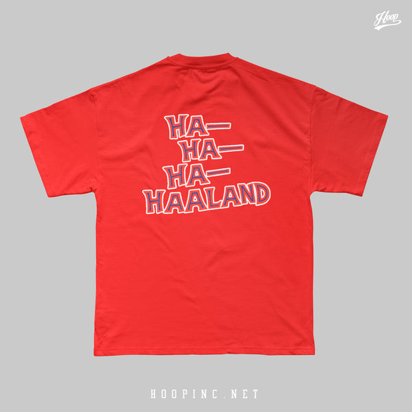 "HA-HA-HA-HAALAND" 230g Heavy Weight Tee