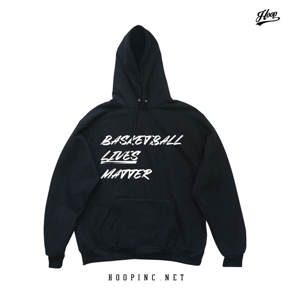 "Basketball Lives Matter" Hoodie
