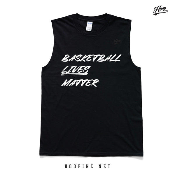 "Basketball Lives Matter" tee / sleeveless